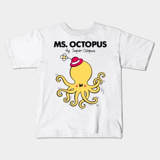 Mr. and Little Miss, Super Octopus parody Kids T-Shirt